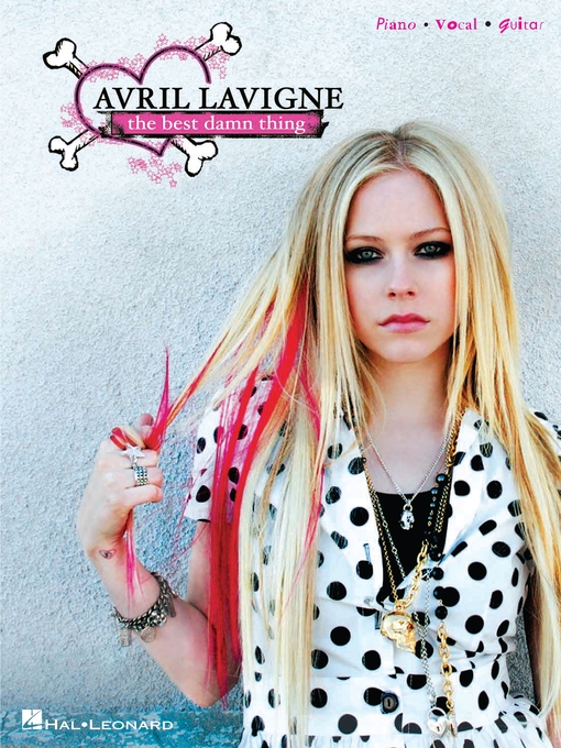 Title details for Avril Lavigne--The Best Damn Thing (Songbook) by Avril Lavigne - Available